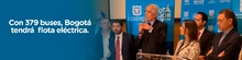 Alcalde Mayor de Bogot&aacute;, Enrique Pe&ntilde;alosa, da declaraciones de adjudicaci&oacute;n de flota el&eacute;ctrica para el SITP