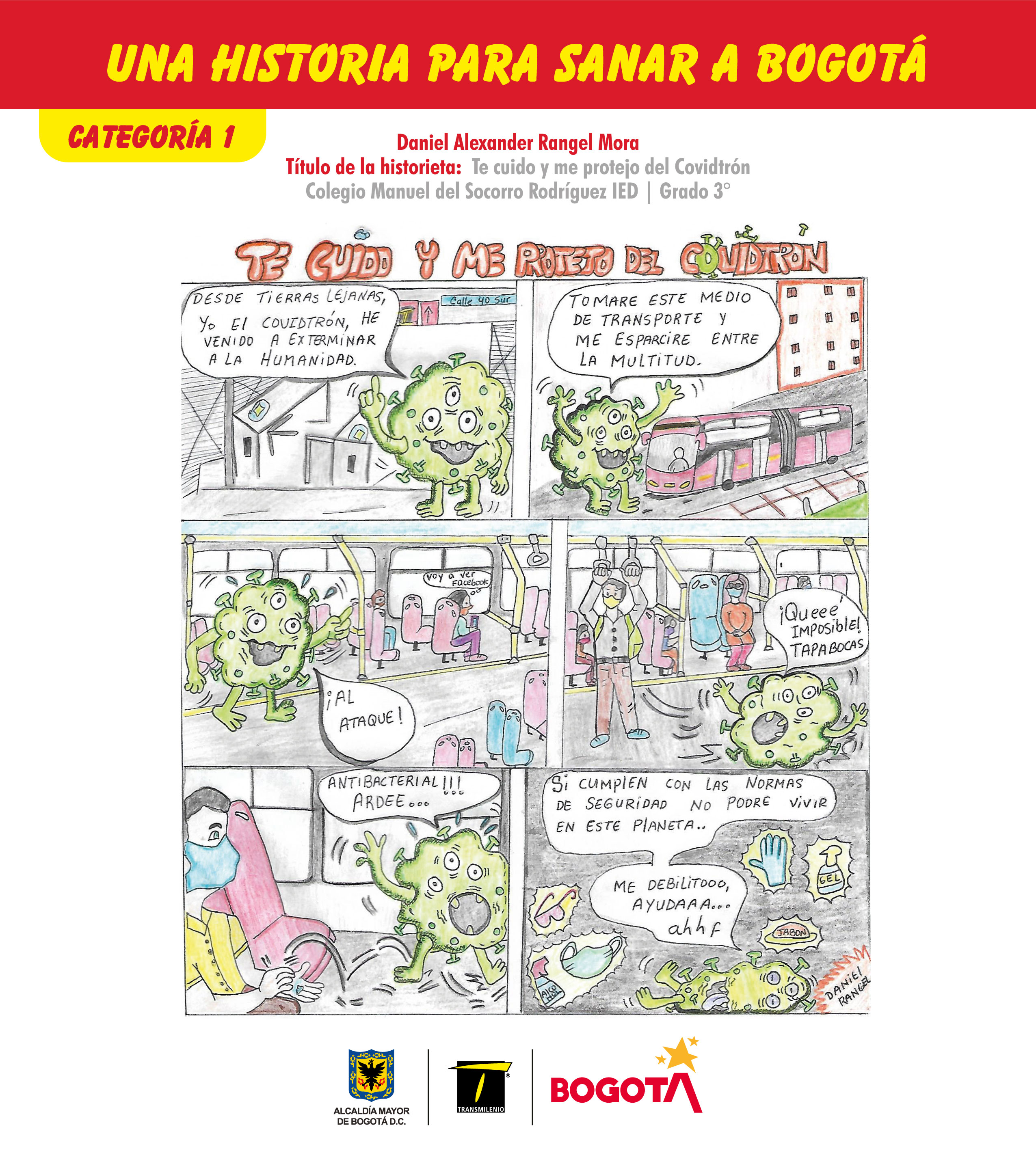 Te cuido y me protejo del Covidtron