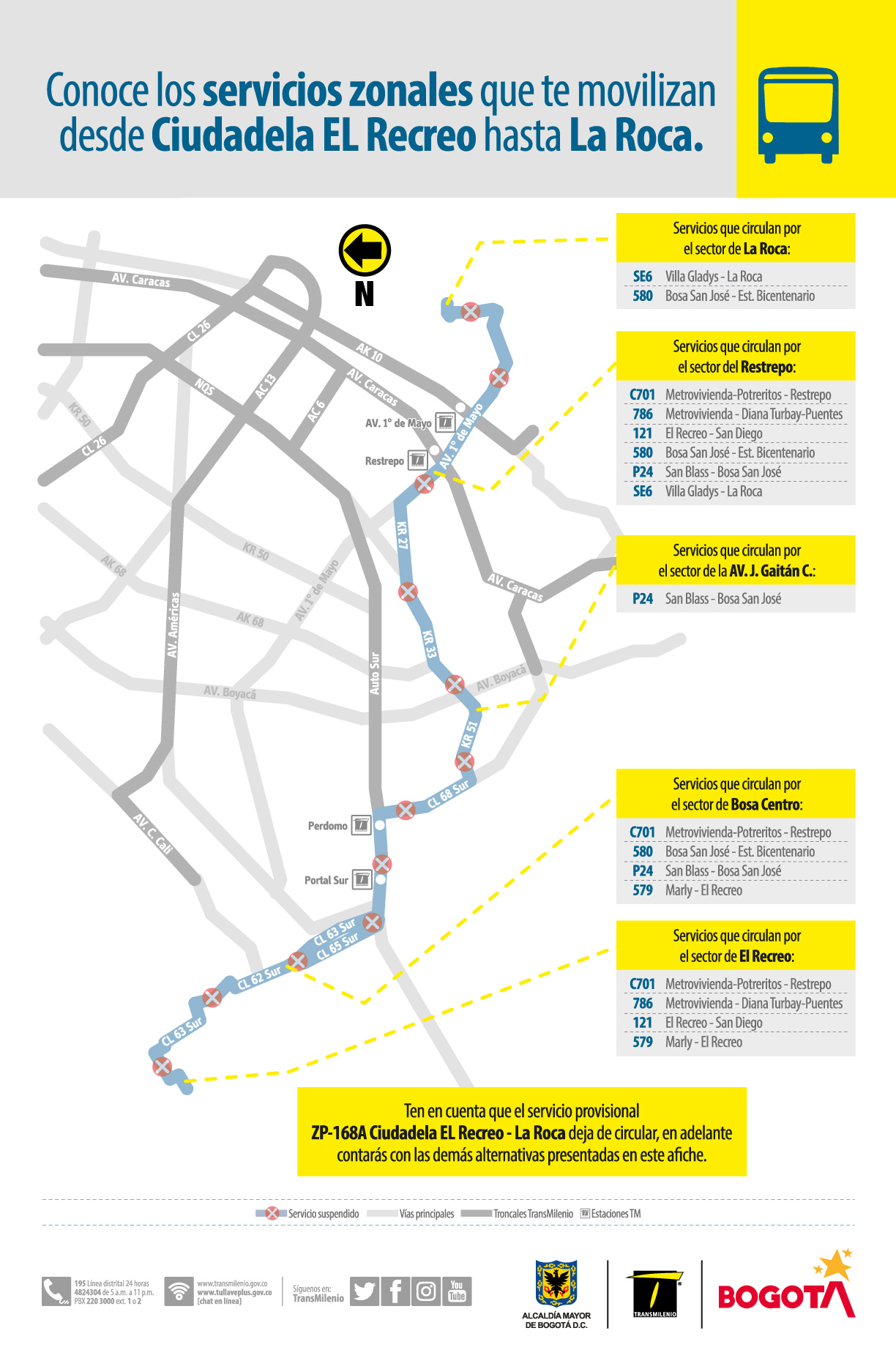 ruta provisional ZP-168A Ciudadela El Recreo - La Roca, sale de operación el 24 de julio