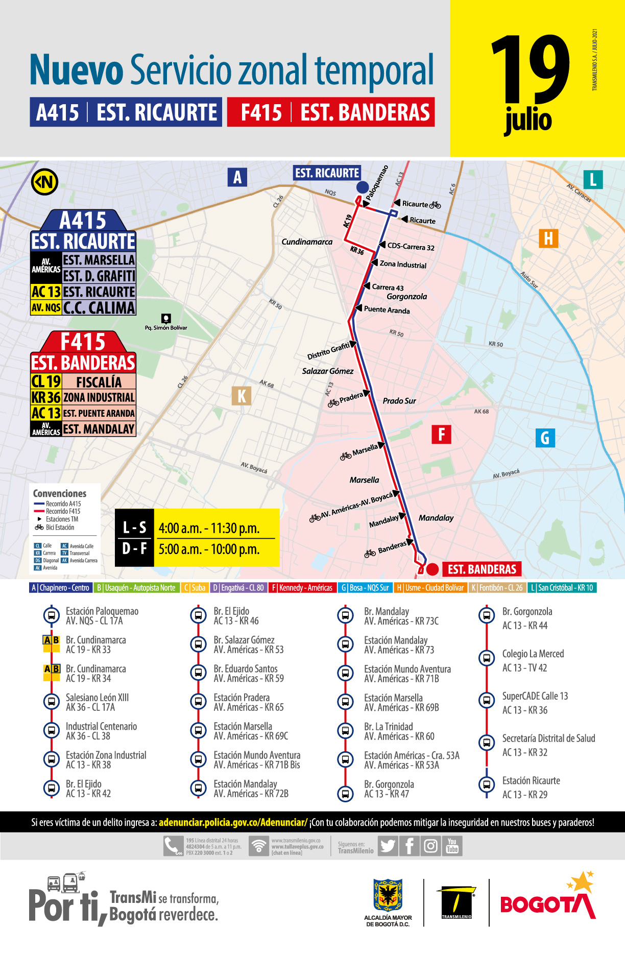 Recorrido ruta A415 Estación Ricaurte - F415 Estación Banderas
