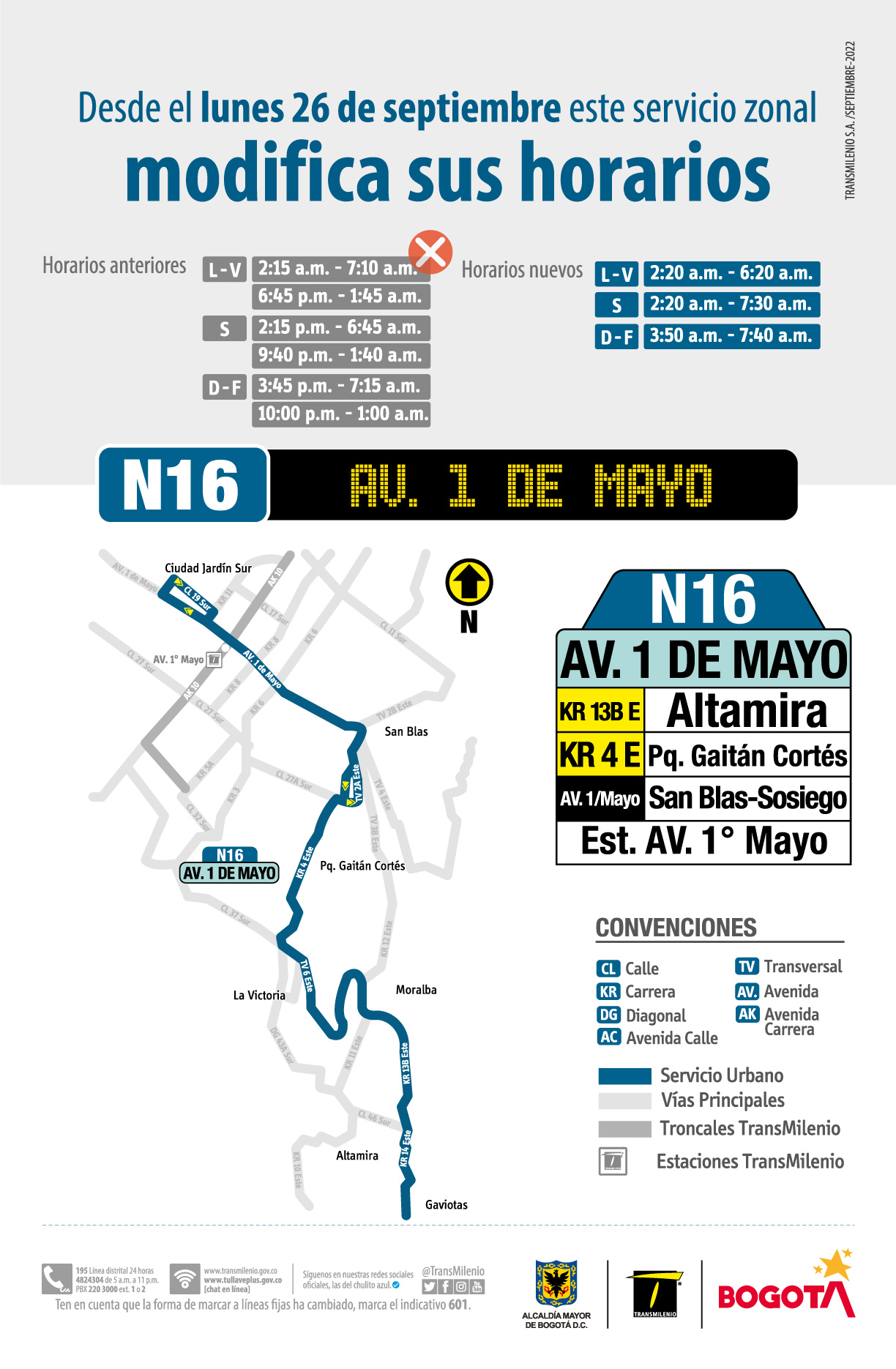 Nuevo horario ruta N16 de lunes a viernes de 2:20 de la mañana a 6:20 de la mañana, los sábados de 2:20 de la mañana a 7:30 de la mañana y los domingos y festivos de 3:50 de la mañana a 7:40 de la mañana
