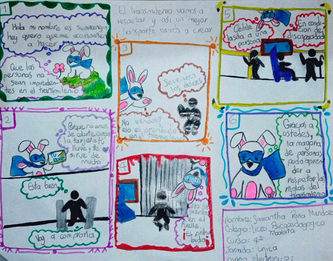 El TransMilenio vamos a respetar y así un mejor transporte vamos a crear El TransMilenio vamos a respetar y así un mejor transporte vamos a crear