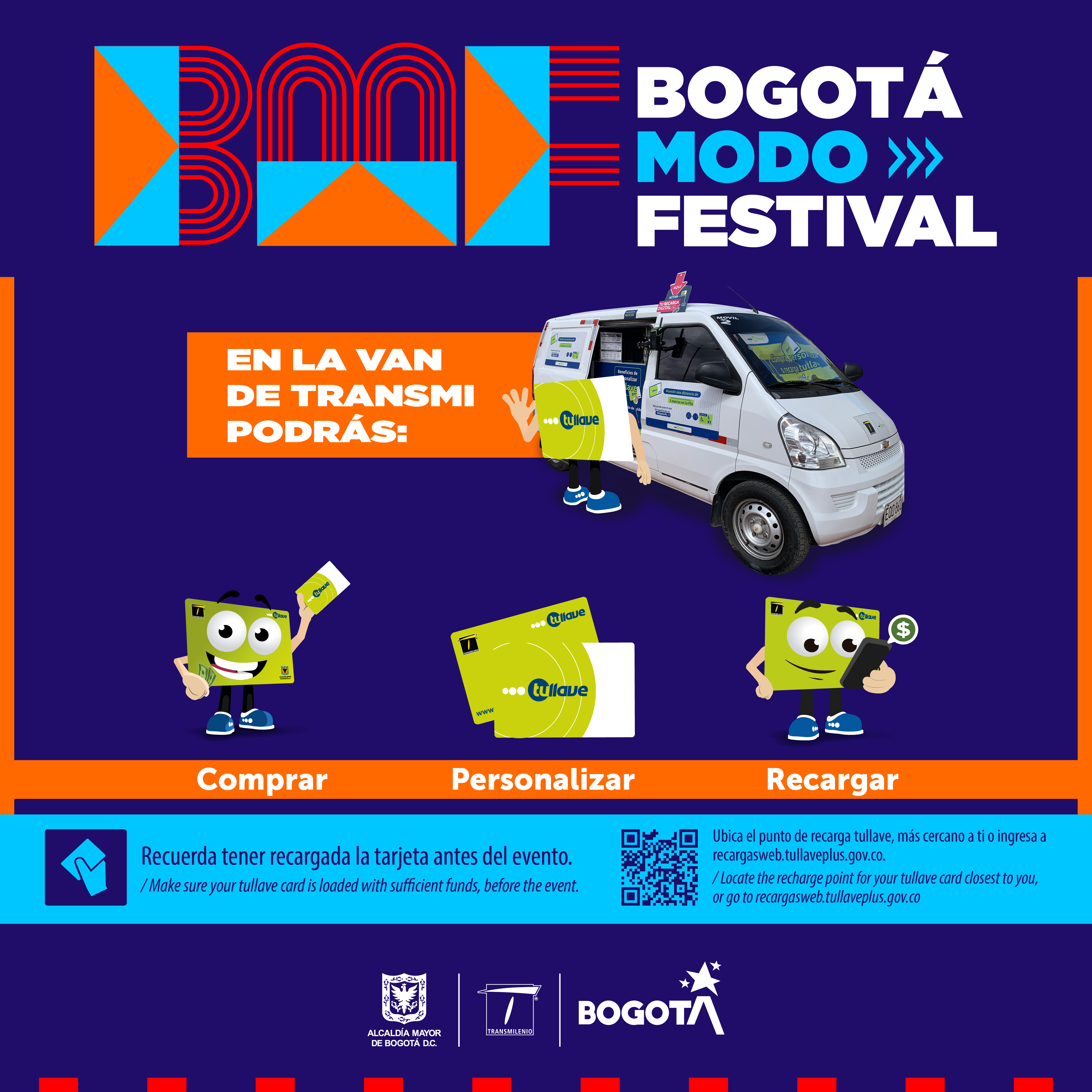 Estará una van de recarga y personalización durante el desarrollo del Festival. Estará una van de recarga y personalización durante el desarrollo del Festival.