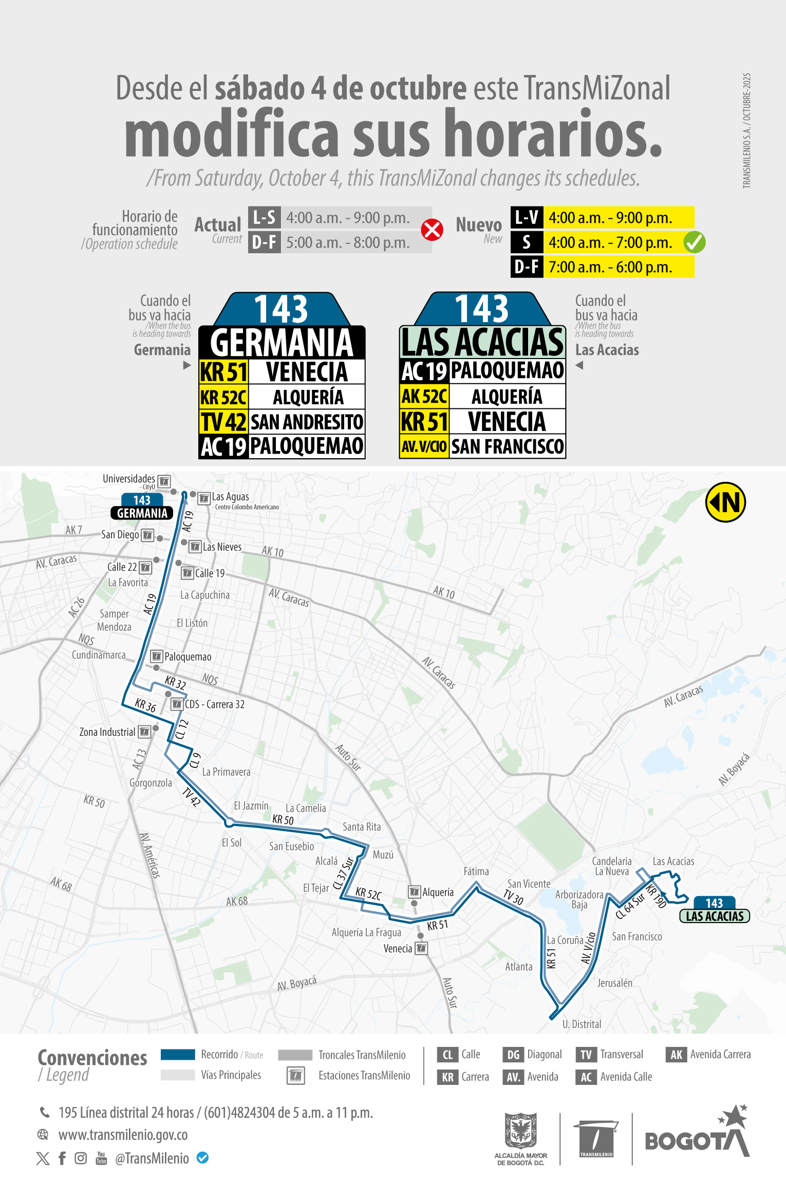 Servicio TransMiZonal 143 Germania - Las Acacias modifica su horario de operación Servicio TransMiZonal 143 Germania - Las Acacias modifica su horario de operación