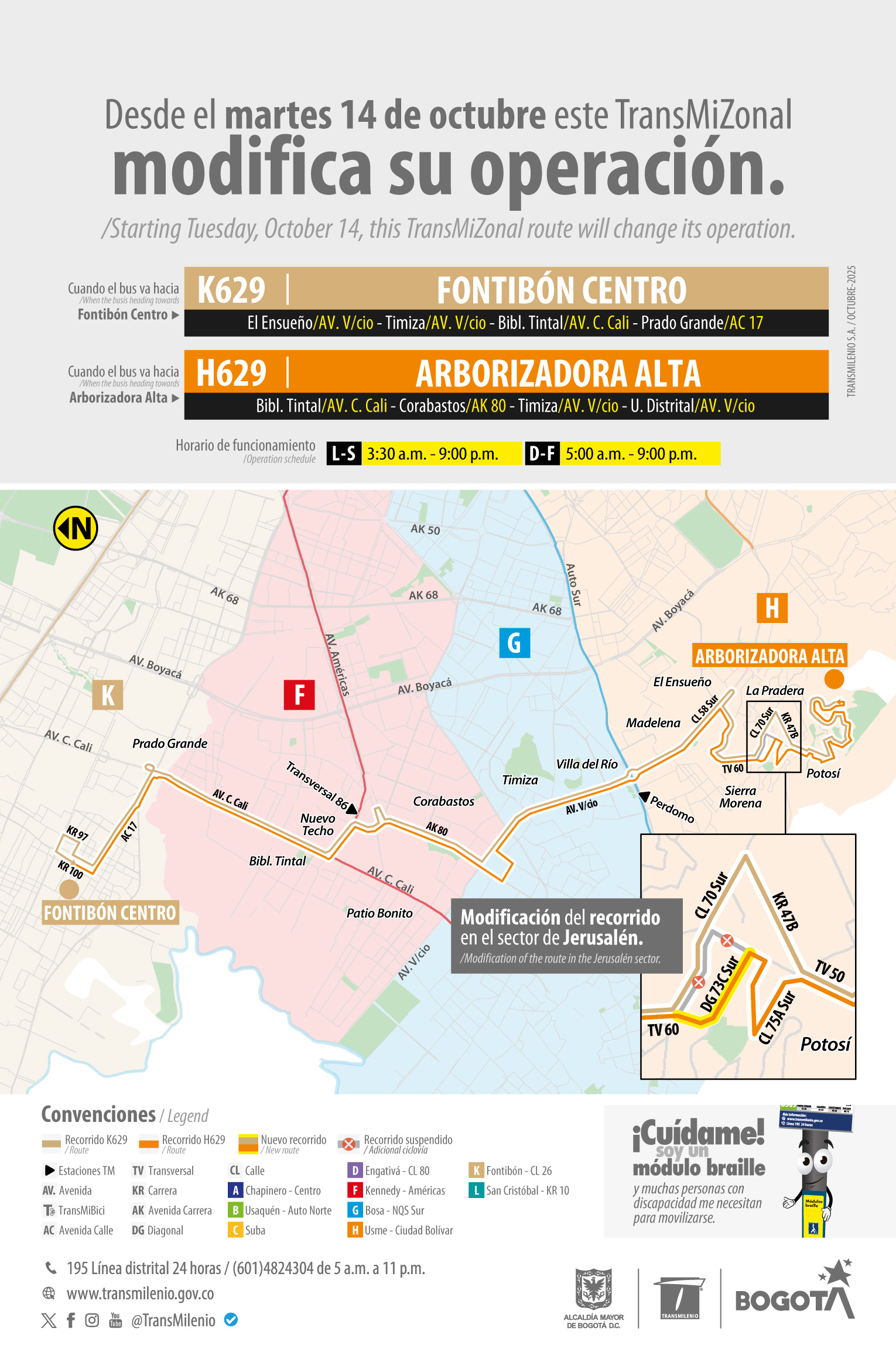 Servicio TransMiZonal K629 - H629 cambia su recorrido en el sector de Jerusalén Servicio TransMiZonal K629 - H629 cambia su recorrido en el sector de Jerusalén