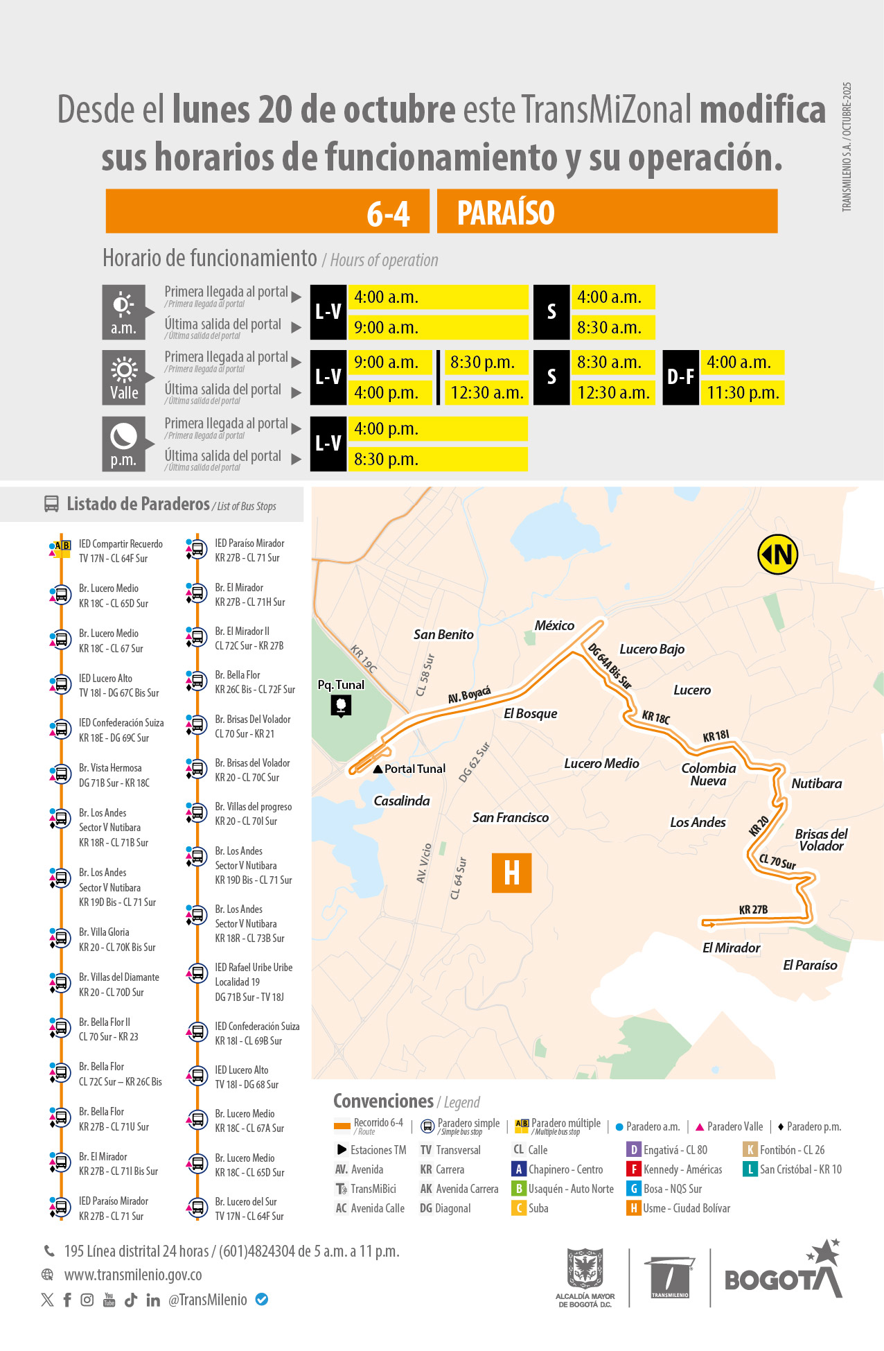 los servicios TransMiZonales 6-4 Paraíso, 6-6 Juan José Rondón, 6-8 Vista Hermosa y 6-9 Arborizadora Alta modifican su horario de operación los servicios TransMiZonales 6-4 Paraíso, 6-6 Juan José Rondón, 6-8 Vista Hermosa y 6-9 Arborizadora Alta modifican su horario de operación