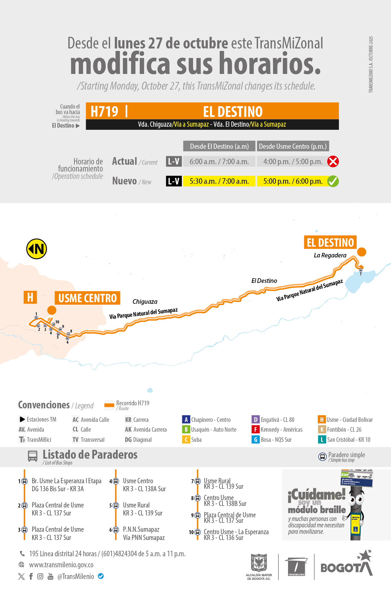 el Servicio TransMiZonal H719 El Destino, modifica su horario de operación extiendo su horario 30 minutos más en la mañana .el Servicio TransMiZonal H719 El Destino, modifica su horario de operación extiendo su horario 30 minutos más en la mañana