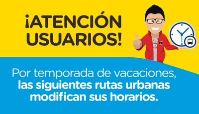 Modificaci&oacute;n de horarios  de algunas rutas urbanas por temporada de vacaciones