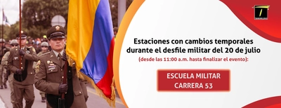 Tenga presente los siguientes cambios para el 20 de julio