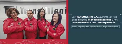 En TRANSMILENIO S.A. nos comprometemos con la transparencia y asumimos la #SendaDeIntegridad