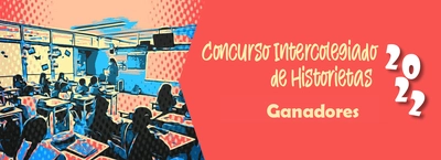 Ganadores concurso Intercolegiados de historietas 2022