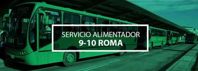 Servicio alimentador 9-10 Roma tendr&aacute; nuevas paradas