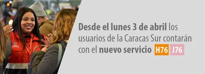 Los usuarios de la Caracas Sur contar&aacute;n con la nueva ruta troncal H76 - J76
