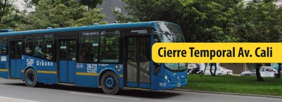 Desv&iacute;os de diversos servicios por cierre temporal en la avenida Cali