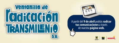 Se habilita ventanilla electr&oacute;nica para radicar documentos en TRANSMILENIO S.A.