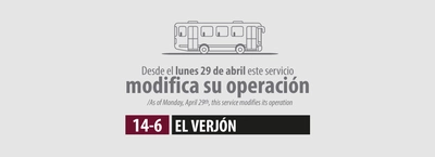 Ruta 14-6 El Verj&oacute;n tiene novedad en su recorrido