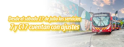 Servicios troncales 7 y C17 cuentan con cambios en su operaci&oacute;n