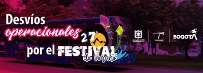 Desvios en el transporte p&uacute;blico por actividades del Festival de Verano