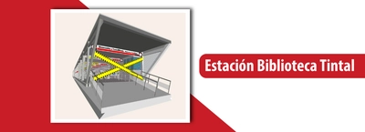 Cierre del acceso norte en la estaci&oacute;n Biblioteca Tintal