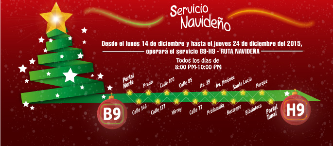 Servicio Navideños B9-H9 que operará del 14 al 24 de diciembre, va del Portal Norte hasta el Portal Tunal