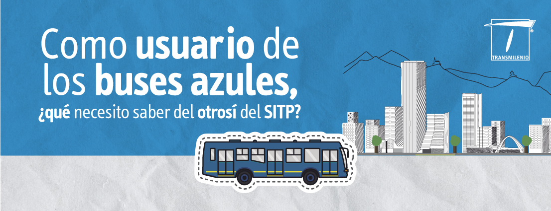 Sabe qué es el OtroSí del SITP