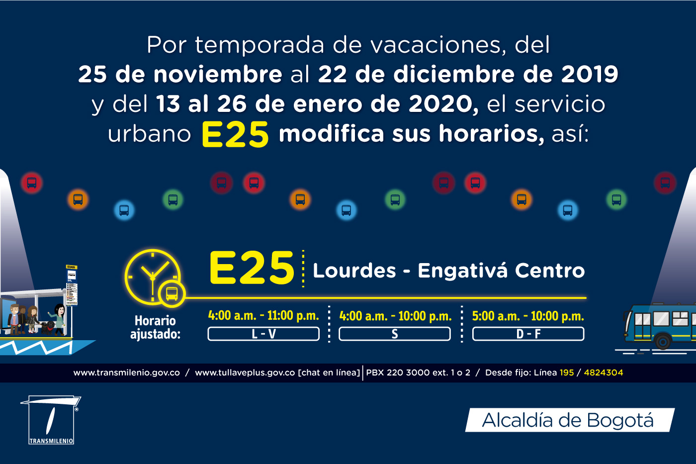 E25 Lourdes Engativá Centro horario ajustado para navidad E25 Lourdes Engativá Centro horario ajustado para navidad