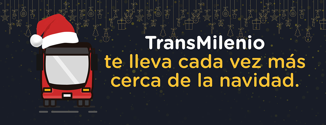 TransMilenio te lleva cada vez más cerca de la navidad