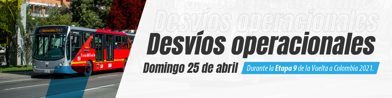 Desv&iacute;os operacionales el domingo 25 de abril por la Vuelta a Colombia