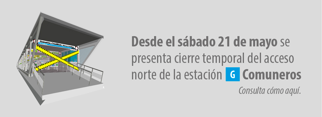 Estaci&oacute;n de Comuneros presenta cierre temporal en el acceso norte