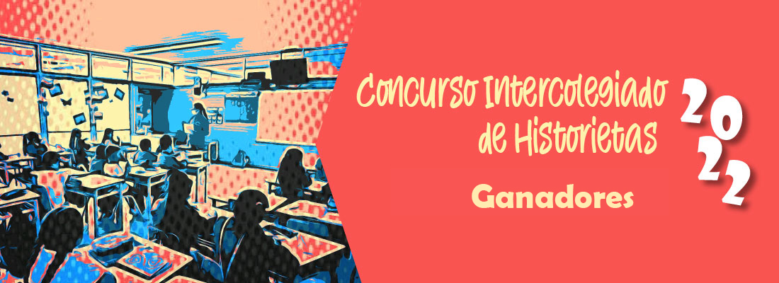 Ganadores concurso Intercolegiados de historietas 2022