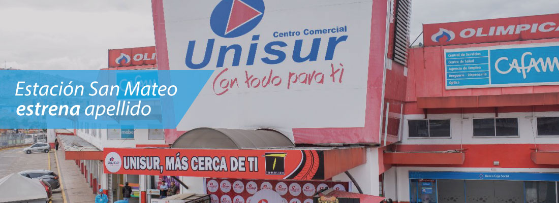 Estaci&oacute;n San Mateo estrena apellido a trav&eacute;s de alianza con Centro Comercial