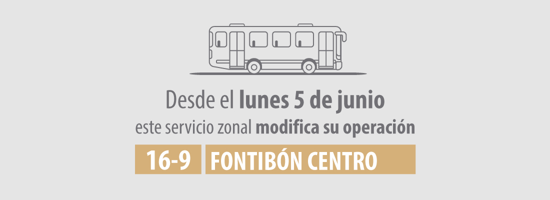 Servicio zonal 16-9 Fontib&oacute;n Centro modifica su operaci&oacute;n