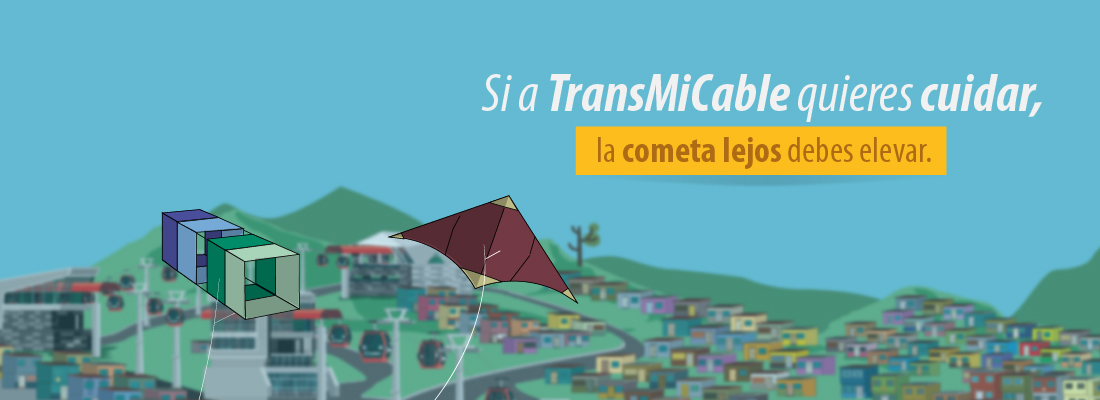 Cuida TransMiCable en el mes de las cometas