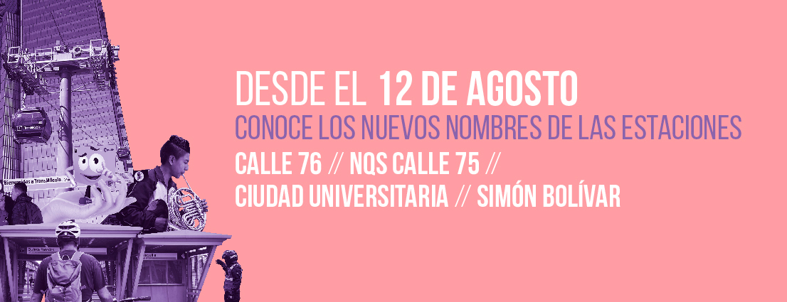 Nuevos nombres en la estaciones del Sistema