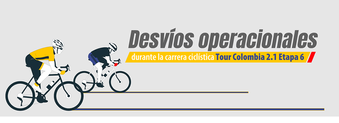 Desv&iacute;os de servicios duales durante la carrera Tour Colombia 2.1