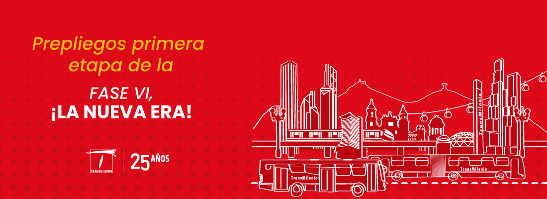 TRANSMILENIO S.A. publica los Prepliegos de la primera etapa Fase VI, ¡La Nueva Era!