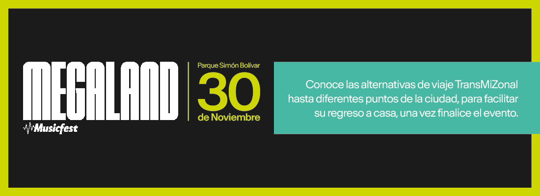 TransMilenio ofrece rutas adicionales para los asistentes a “MEGALAND”