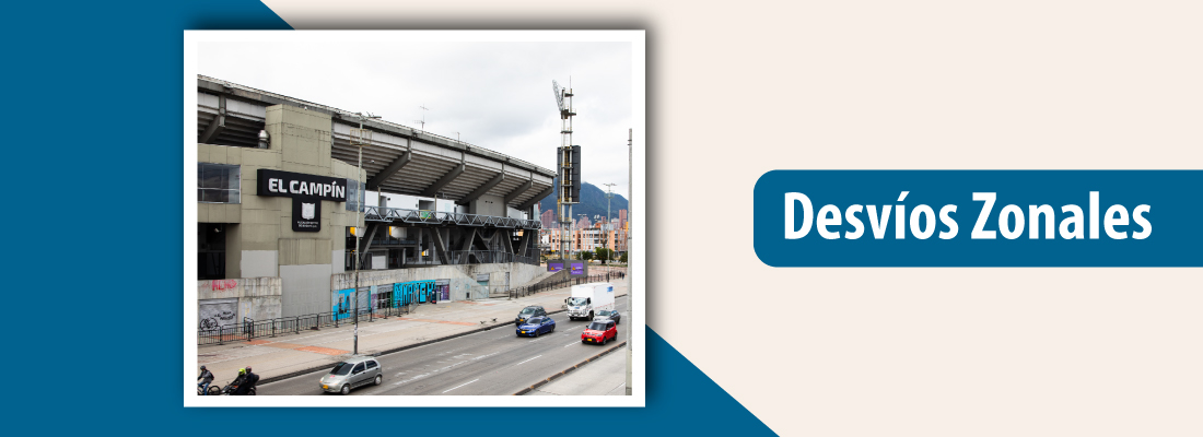 Desvío de cuatro rutas TransMiZonales por partido de fútbol en el Campín