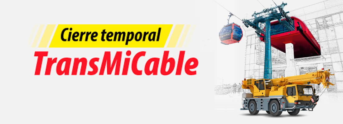 TransMiCable suspenderá operación temporalmente por mantenimiento preventivo