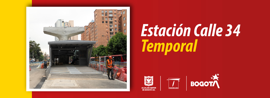 Por avance de las obras del Metro, el acceso norte y el vagón 2 de la estación Temporal Calle 34 tendrá cierres