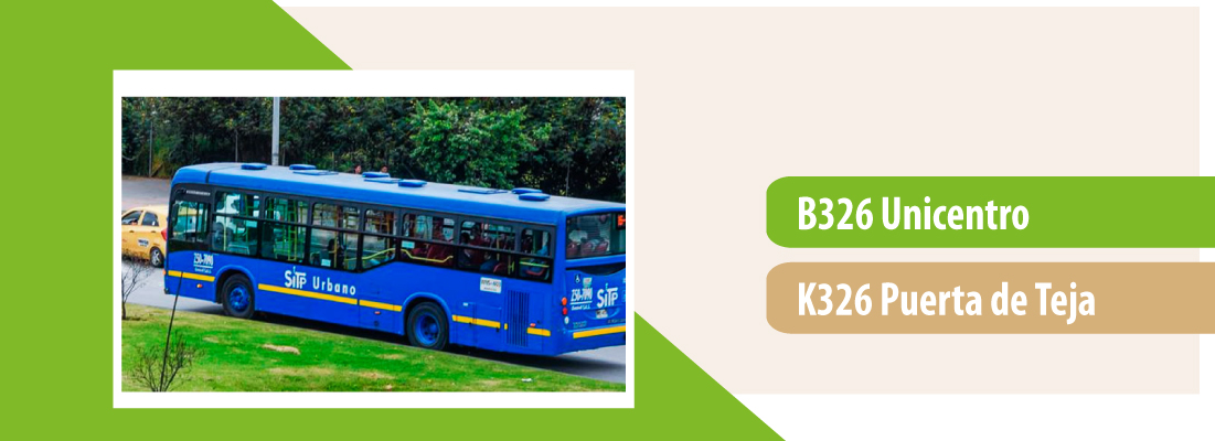Servicio TransMiZonal B326 Unicentro - K326 Puerta de Teja dejará de operar los días festivos